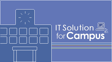 IT Solution for Campus